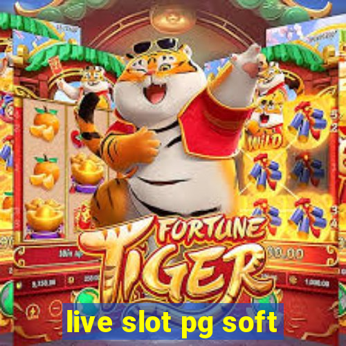 live slot pg soft